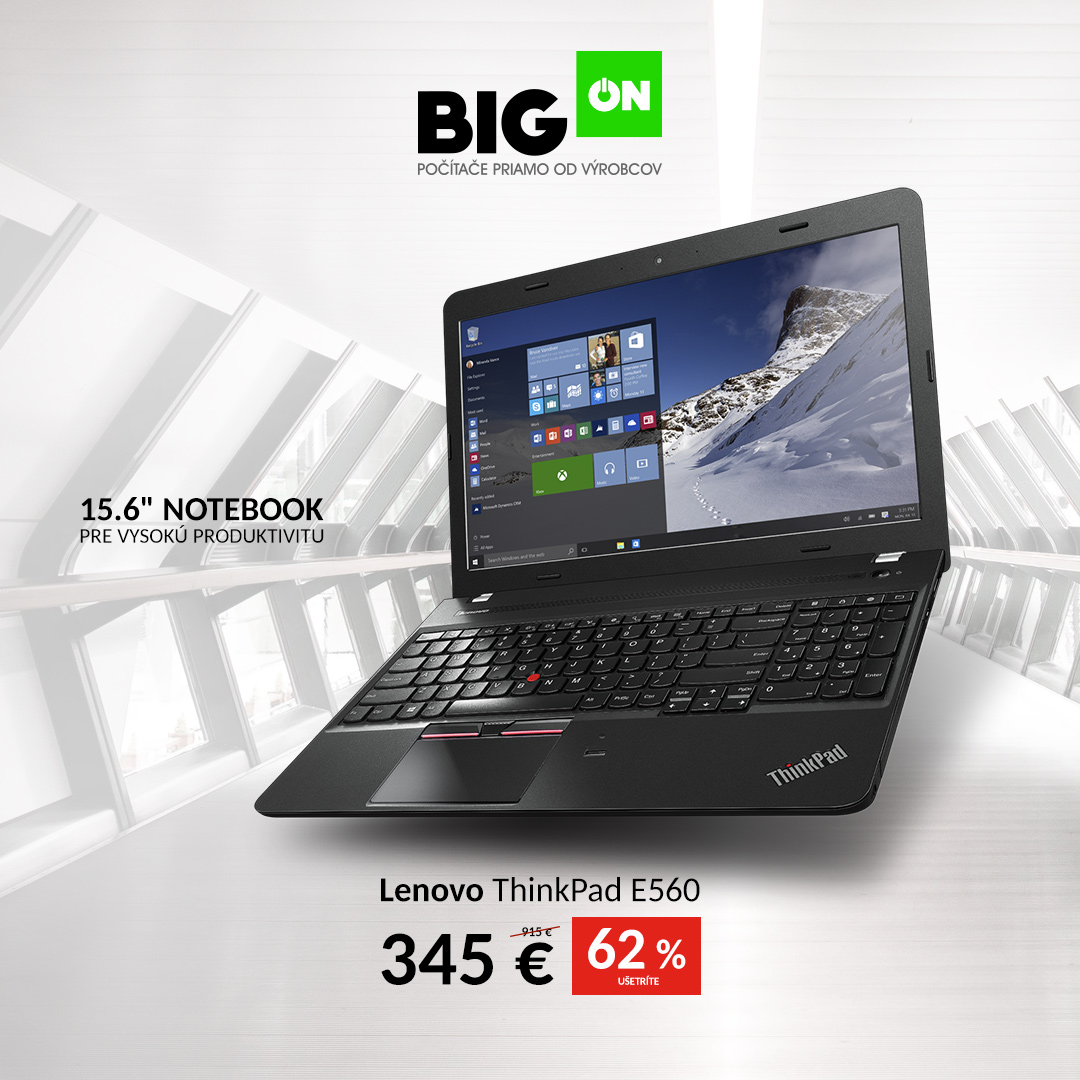 Špeciálna ponuka na notebook Lenovo Thinkpad E560 na BigON.sk