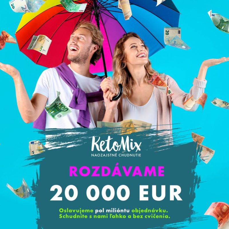 KetoMix rozdáva 20.000€. Schudnite ľahko a bez cvičenia.